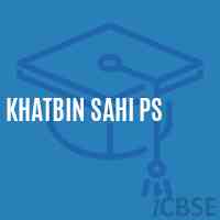 Khatbin Sahi Ps Primary School Logo
