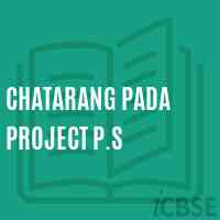 Chatarang Pada Project P.S Primary School Logo