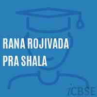 Rana Rojivada Pra Shala Middle School Logo