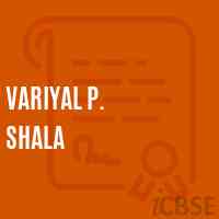 Variyal P. Shala Middle School Logo