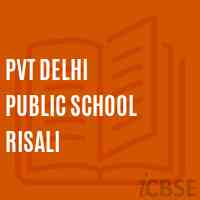 Pvt Delhi Public School Risali Logo