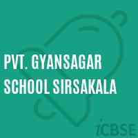 Pvt. Gyansagar School Sirsakala Logo