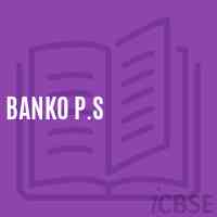 Banko P.S Primary School Logo