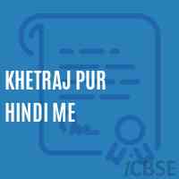 Khetraj Pur Hindi Me School Logo