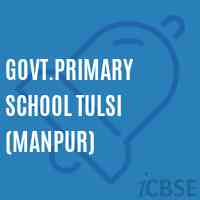 Govt.Primary School Tulsi (Manpur) Logo