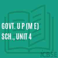 Govt. U P (M E) Sch., Unit 4 Middle School Logo
