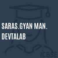 Saras.Gyan Man. Devtalab Secondary School Logo