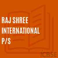 Raj Shree International P/S Middle School Logo