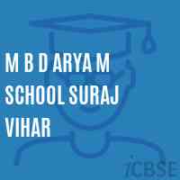 M B D Arya M School Suraj Vihar Logo