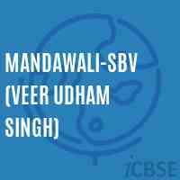 Mandawali-SBV (Veer Udham Singh) Senior Secondary School Logo