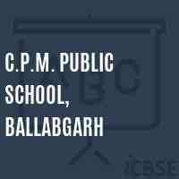 C.P.M. Public School, Ballabgarh Logo