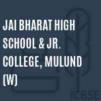 Jai Bharat High School & Jr. College, Mulund (W) Logo