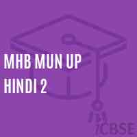 Mhb Mun Up Hindi 2 Middle School Logo
