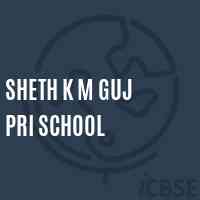 Sheth K M Guj Pri School Logo