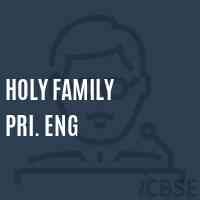 Holy Family Pri. Eng Middle School Logo