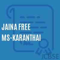 Jaina Free Ms-Karanthai Middle School Logo