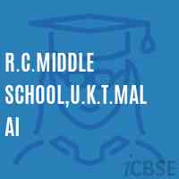 R.C.Middle School,U.K.T.Malai Logo