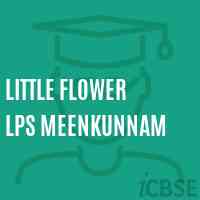 Little Flower Lps Meenkunnam Primary School Logo