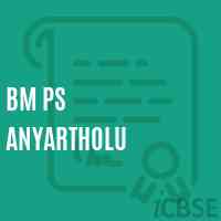 Bm Ps Anyartholu Middle School Logo