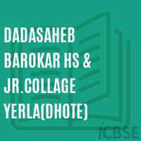 Dadasaheb Barokar Hs & Jr.Collage Yerla(Dhote) High School Logo