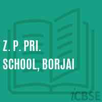 Z. P. Pri. School, Borjai Logo