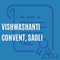 VISHWASHANTI CONVENT, Saoli Primary School Logo