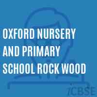 Oxford Nursery and Primary School Rock Wood Logo