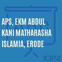 Aps, Ekm Abdul Kani Matharasha Islamia, Erode Primary School Logo