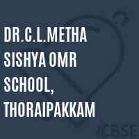 Dr.C.L.Metha Sishya OMR School, Thoraipakkam Logo