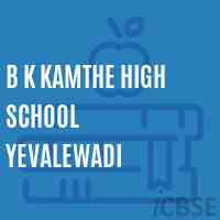 B K Kamthe High School Yevalewadi Logo
