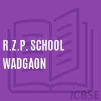 R.Z.P. School Wadgaon Logo