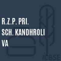 R.Z.P. Pri. Sch. Kandhroli Va Primary School Logo