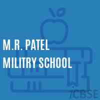 M.R. Patel Militry School Logo