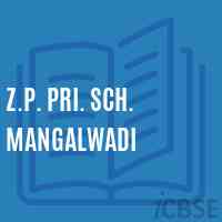 Z.P. Pri. Sch. Mangalwadi Primary School Logo