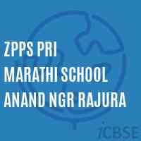 Zpps Pri Marathi School Anand Ngr Rajura Logo