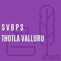 S V B P S Thotla Valluru Primary School Logo