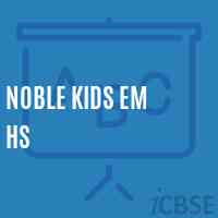 Noble Kids Em Hs Secondary School Logo