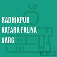Radhikpur Katara Faliya Varg School Logo