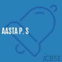 Aasta P. S Primary School Logo