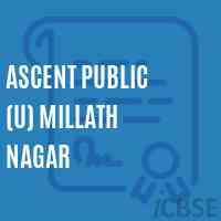 Ascent Public (U) Millath Nagar School Logo