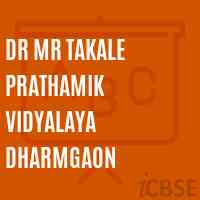 Dr Mr Takale Prathamik Vidyalaya Dharmgaon Primary School Logo