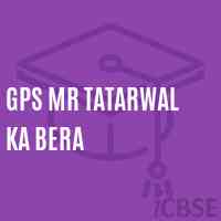 Gps Mr Tatarwal Ka Bera Primary School Logo