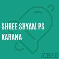 Shree Shyam Ps Karana Middle School Logo