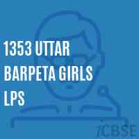 1353 Uttar Barpeta Girls Lps Primary School Logo