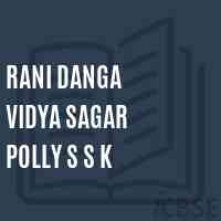 Rani Danga Vidya Sagar Polly S S K Primary School Logo