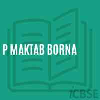P Maktab Borna Primary School Logo