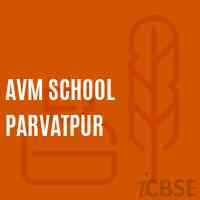 Avm School Parvatpur Logo