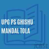 Upg Ps Ghishu Mandal Tola Primary School Logo