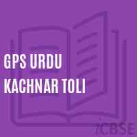 Gps Urdu Kachnar Toli Primary School Logo