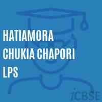Hatiamora Chukia Chapori Lps Primary School Logo